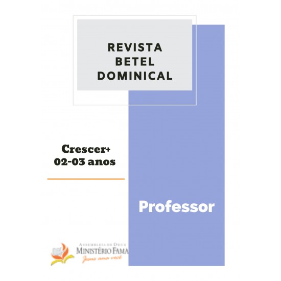 Crescer+ (Professor) - 2 e 3 anos Crescer+ (Professor) - 2 e 3 anos